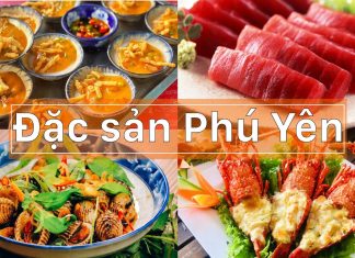 TOP 10 Món ngon Phú Yên đặc sắc mà bạn không thể bỏ qua!