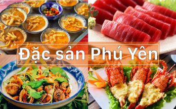 TOP 10 Món ngon Phú Yên đặc sắc mà bạn không thể bỏ qua!