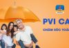 Quyền Lợi Bảo Hiểm PVI Care Cho Người Việt Tất Cả Những Gì Bạn Cần Biết