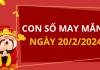 Con số may mắn hôm nay 20/2/2024 theo tuổi của bạn: Xin lộc tiền vào đầy ví