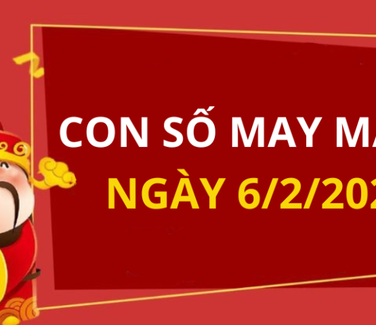 Con số may mắn hôm nay 6/2/2024 theo tuổi của bạn: Tìm ra con số VƯỢNG LỘC hợp tuổi bạn