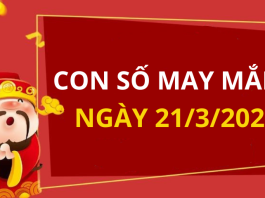 Con số may mắn hôm nay 21/3/2024 theo tuổi của bạn: Chọn số giúp bạn ĐỔI VẬN