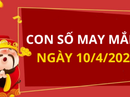 Con số may mắn hôm nay 10/4/2024 theo tuổi của bạn: Số ĐẮC LỘC cho tuổi của bạn