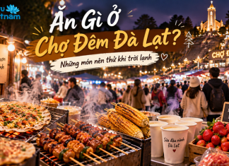 Ăn Gì Ở Chợ Đêm Đà Lạt? Những Món Nên Thử Khi Trời Lạnh