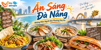 Ăn Sáng Đà Nẵng: Những Món Người Địa Phương Hay Ăn ăn sáng Đà Nẵng