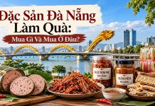 Đặc Sản Đà Nẵng Làm Quà: Mua Gì Và Mua Ở Đâu?