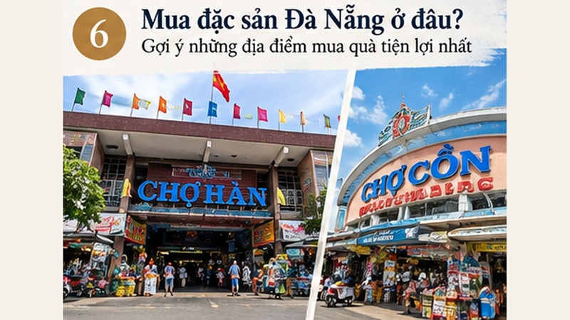 Mua đặc sản Đà Nẵng ở đâu tiện nhất