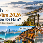 Du Lịch Cuối Năm 2026 Nên Đi Đâu? Những Điểm Đến Đáng Trải Nghiệm