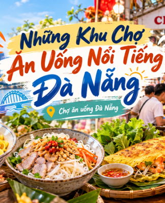 Những Khu Chợ Ăn Uống Nổi Tiếng Đà Nẵng